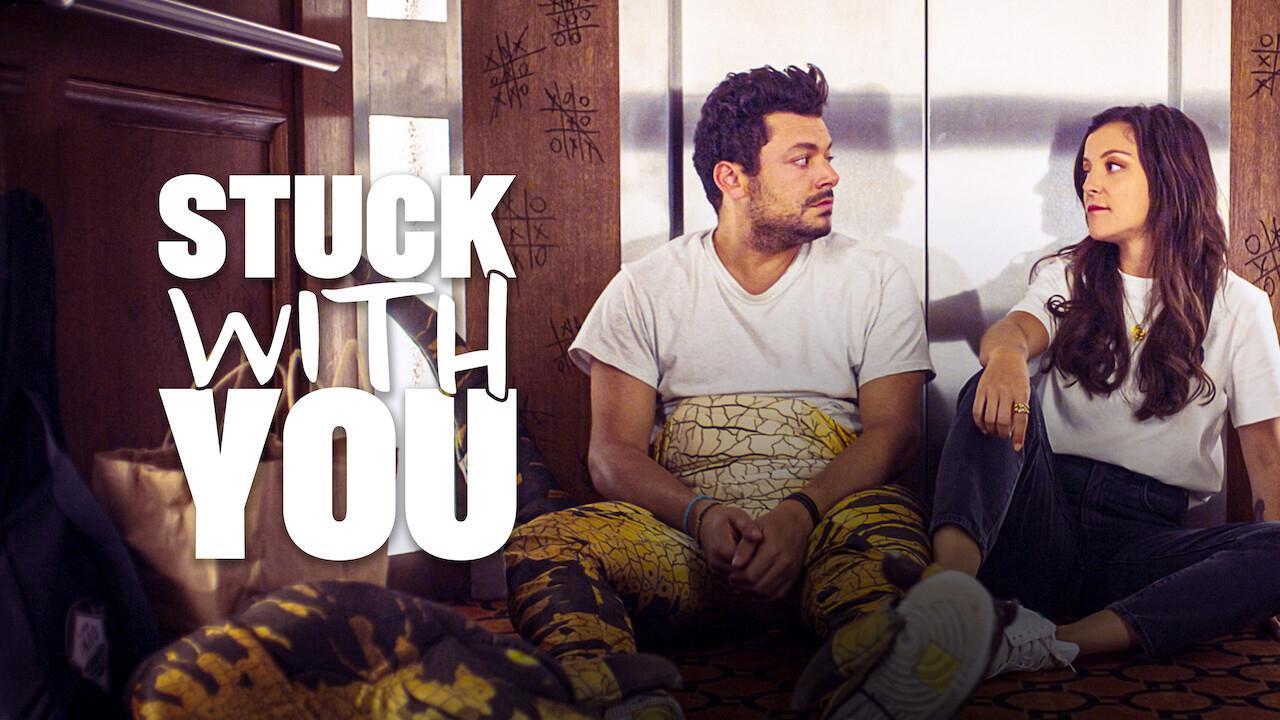 فيلم Stuck with You 2022 مترجم كامل HD