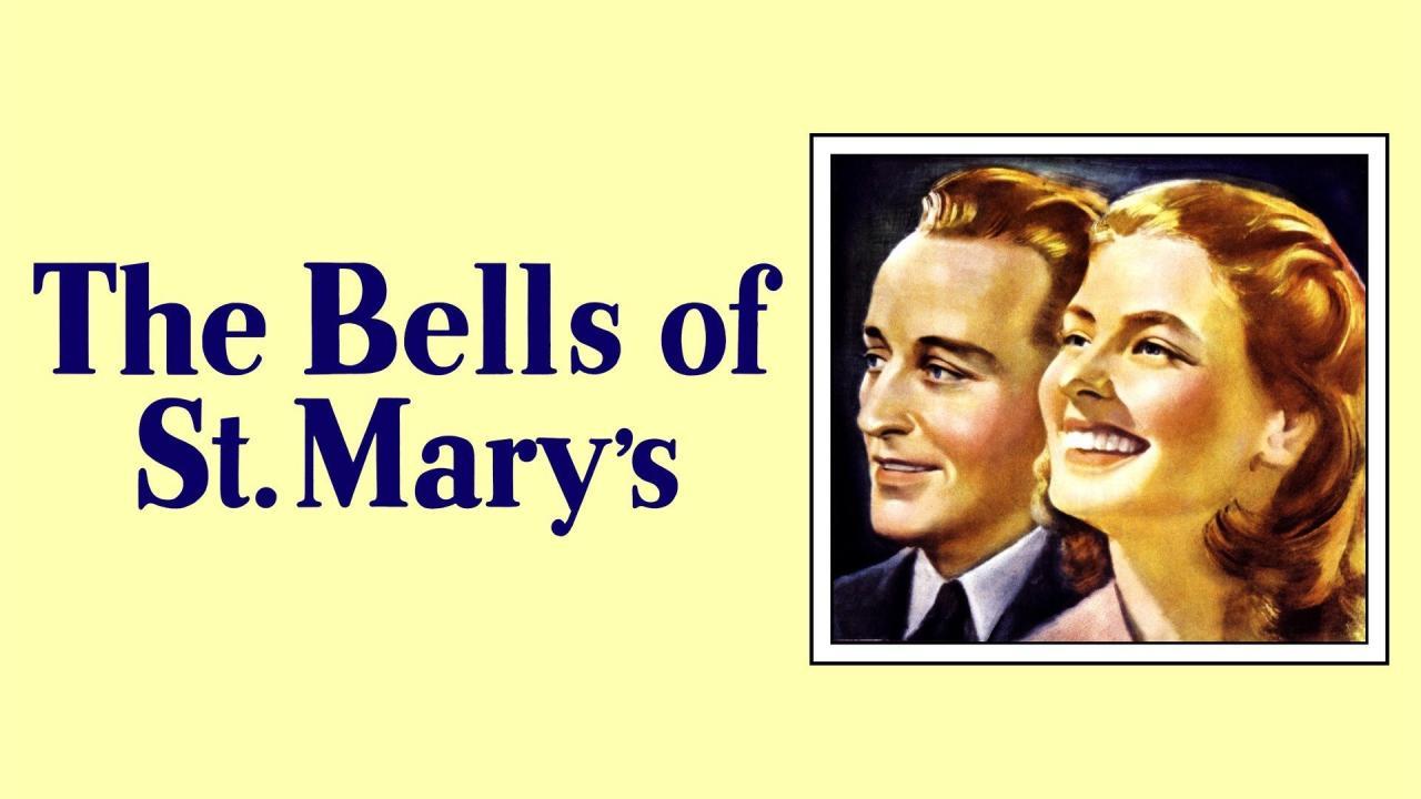 فيلم The Bells of St. Mary’s 1945 مترجم كامل HD
