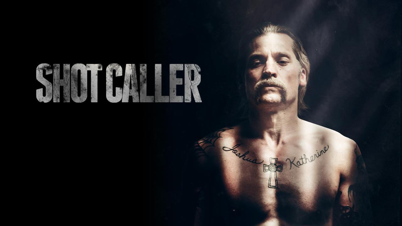 فيلم Shot Caller 2017 مترجم كامل HD