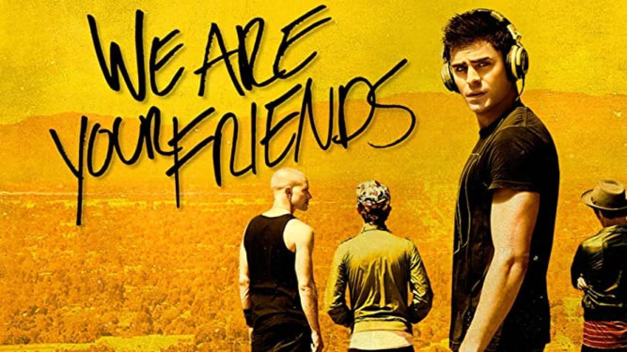 فيلم We Are Your Friends 2015 مترجم كامل HD