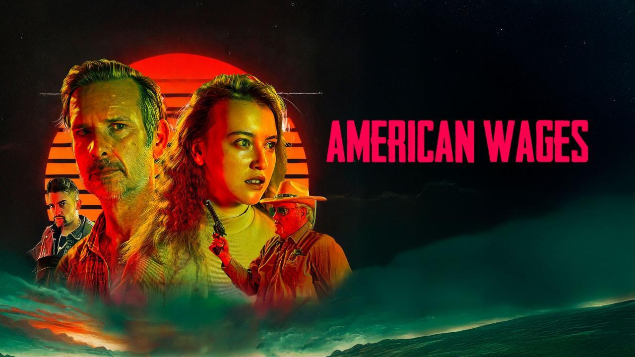 فيلم American Wages 2025 مترجم كامل HD