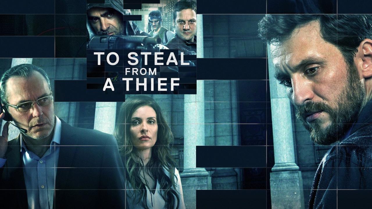 فيلم To Steal From A Thief 2016 مترجم كامل HD