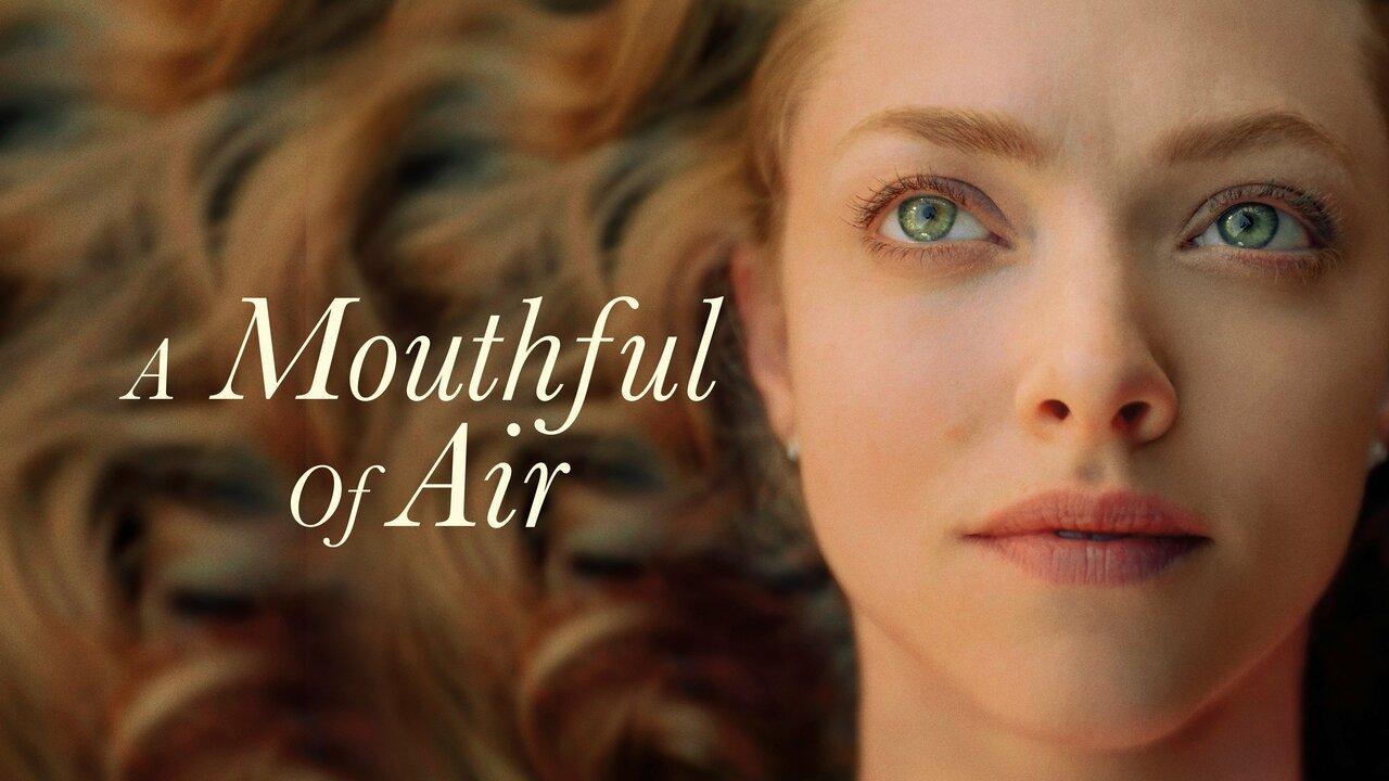 فيلم A Mouthful Of Air 2021 مترجم كامل HD