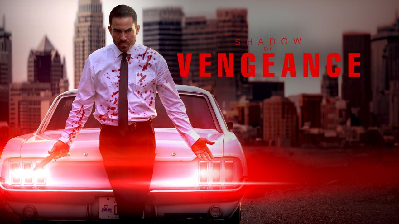 فيلم Shadow of Vengeance 2024 مترجم كامل HD