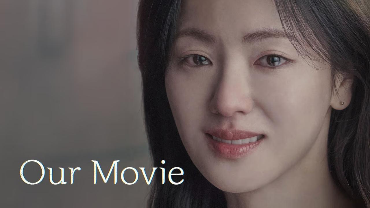 مسلسل Our Movie الحلقة 10 العاشرة مترجمة