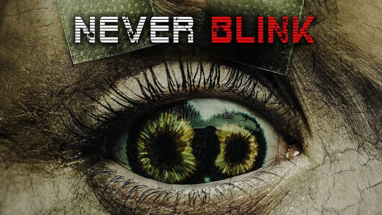 فيلم Never Blink 2025 مترجم كامل HD